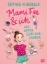 Buchcover und Innenansicht für das Buch: MUMMY FAIRY 01 (Mummy Fairy and Me)