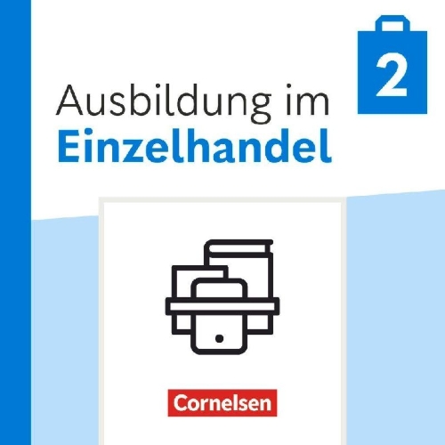 Buchcover und Innenansicht für das Buch: Ausbildung im Einzelhandel 2. Ausbildungsjahr - Ausgabe 2024 - Fachkunde und Arbeitsbuch - Im Paket