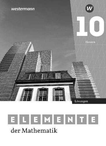Buchcover und Innenansicht für das Buch: Elemente der Mathematik SI - Lösungen 10. Für Gymnasien in Hessen