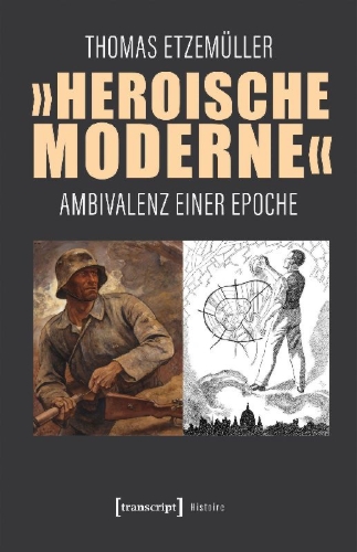 Buchcover und Innenansicht für das Buch: 'Heroische Moderne'