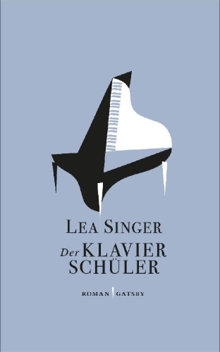 Buchcover und Innenansicht für das Buch: Der Klavierschüler