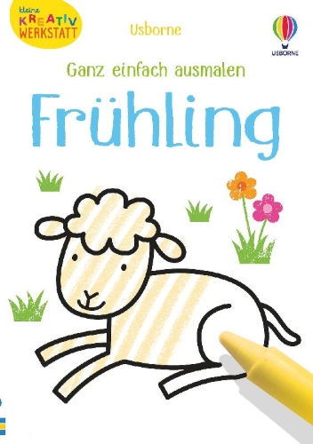 Buchcover und Innenansicht für das Buch: Kleine Kreativ-Werkstatt - Ganz einfach ausmalen: Frühling