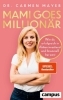 Buchcover und Innenansicht für das Buch: Mami goes Millionär