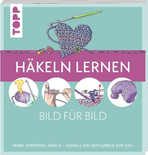 Buchcover und Innenansicht für das Buch: Häkeln lernen Bild für Bild