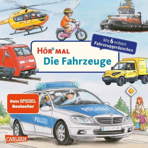 Buchcover und Innenansicht für das Buch: Hör mal (Soundbuch): Die Fahrzeuge