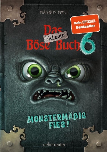 Buchcover und Innenansicht für das Buch: Das kleine Böse Buch 6 (Das kleine Böse Buch, Bd. 6)