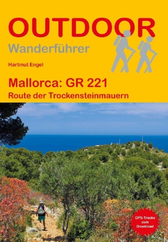 Buchcover und Innenansicht für das Buch: Mallorca GR 221 Route der Trockensteinmauern