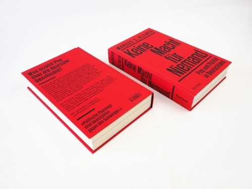 Buchcover und Innenansicht für das Buch: Keine Macht für Niemand. Pop und Politik in Deutschland