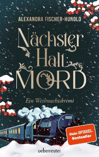 Buchcover und Innenansicht für das Buch: Nächster Halt: Mord - Ein Weihnachtskrimi