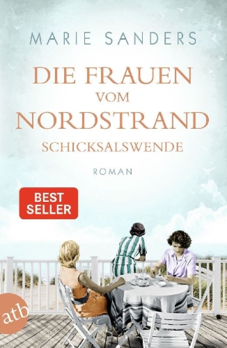 Buchcover und Innenansicht für das Buch: Die Frauen vom Nordstrand - Schicksalswende