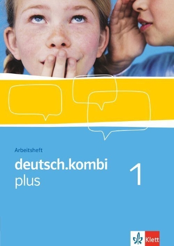 Buchcover und Innenansicht für das Buch: deutsch.kombi PLUS 1. 5. Klasse. Allgemeine Ausgabe für differenzierende Schulen. Arbeitsheft