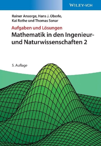 Buchcover und Innenansicht für das Buch: Mathematik in den Ingenieur- und Naturwissenschaften 2