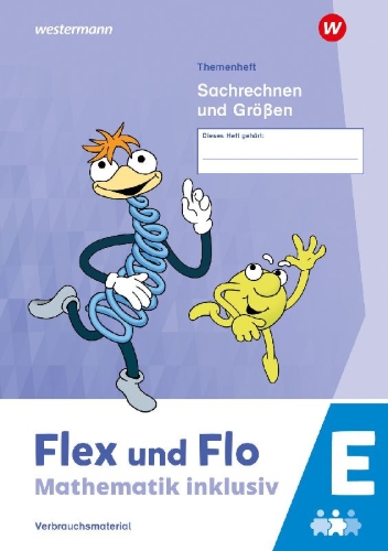 Buchcover und Innenansicht für das Buch: Flex und Flo - Mathematik inklusiv. Themenheft Sachrechnen und Größen E