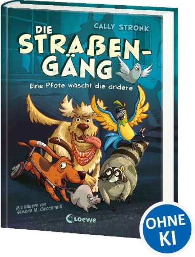 Buchcover und Innenansicht für das Buch: Die Straßengäng (Band 1) - Eine Pfote wäscht die andere