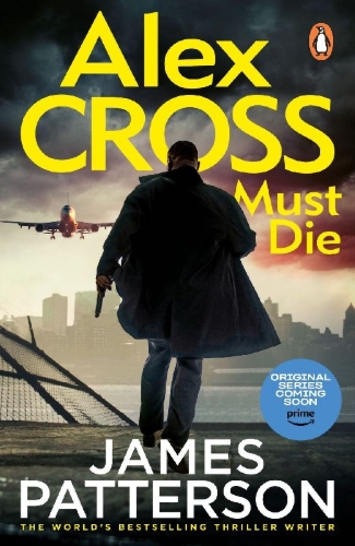 Buchcover und Innenansicht für das Buch: Alex Cross Must Die