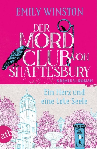 Buchcover und Innenansicht für das Buch: Der Mordclub von Shaftesbury - Ein Herz und eine tote Seele