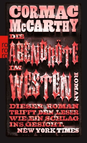 Buchcover und Innenansicht für das Buch: Blood Meridian or The Evening Redness in the West