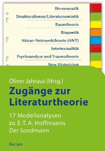 Buchcover und Innenansicht für das Buch: Zugänge zur Literaturtheorie. 17 Modellanalysen zu E.T.A. Hoffmanns »Der Sandmann«