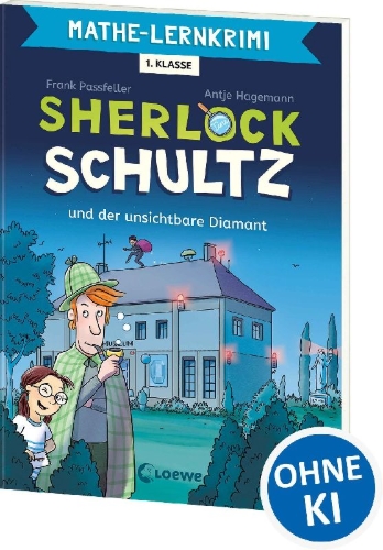 Buchcover und Innenansicht für das Buch: Mathe-Lernkrimi - Sherlock Schultz und der unsichtbare Diamant