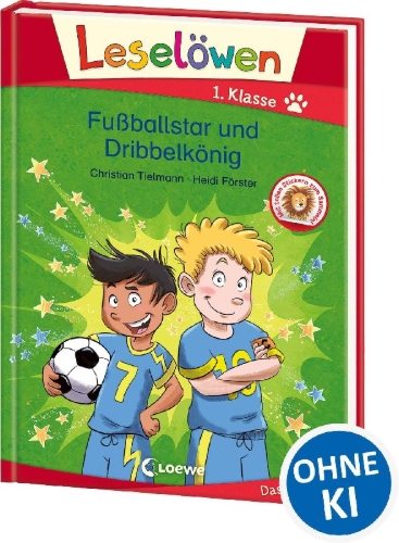 Buchcover und Innenansicht für das Buch: Leselöwen 1. Klasse - Fußballstar und Dribbelkönig