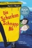Buchcover und Innenansicht für das Buch: Die Schurkenschnapp-AG