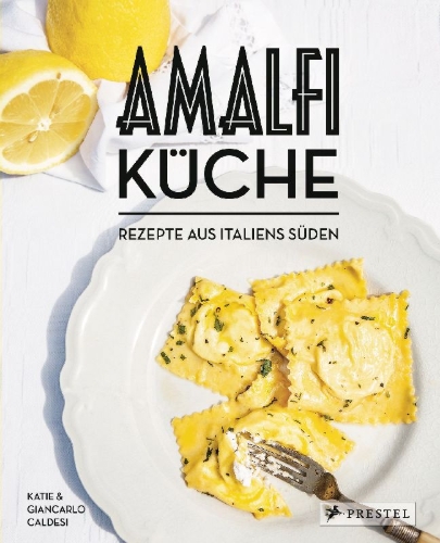 Buchcover und Innenansicht für das Buch: The Amalfi Coast. A Collection of Italian Recipes