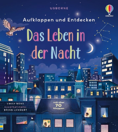 Buchcover und Innenansicht für das Buch: Aufklappen und Entdecken: Das Leben in der Nacht