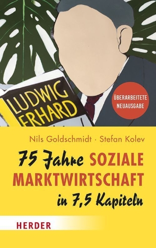 Buchcover und Innenansicht für das Buch: 75 Jahre Soziale Marktwirtschaft in 7,5 Kapiteln