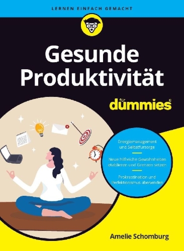 Buchcover und Innenansicht für das Buch: Gesunde Produktivität für Dummies