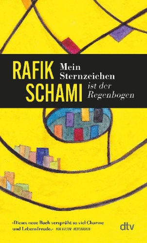 Buchcover und Innenansicht für das Buch: Mein Sternzeichen ist der Regenbogen