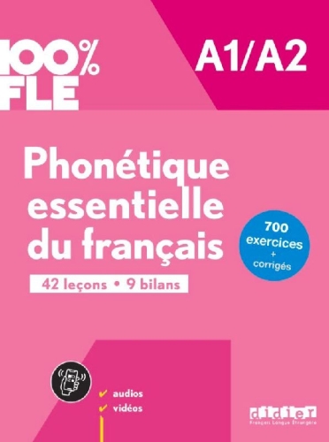 Buchcover und Innenansicht für das Buch: 100% FLE - Phonétique essentielle du français - A1/A2