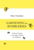 Buchcover und Innenansicht für das Buch: Gardening for Bumblebees