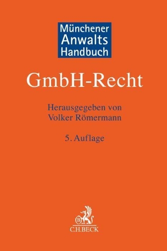 Buchcover und Innenansicht für das Buch: Münchener Anwaltshandbuch GmbH-Recht