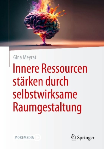 Buchcover und Innenansicht für das Buch: Innere Ressourcen stärken durch selbstwirksame Raumgestaltung
