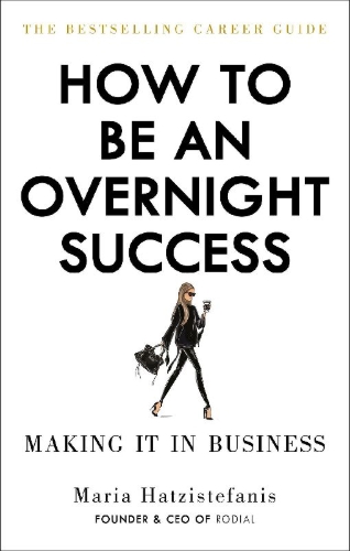Buchcover und Innenansicht für das Buch: How to Be an Overnight Success