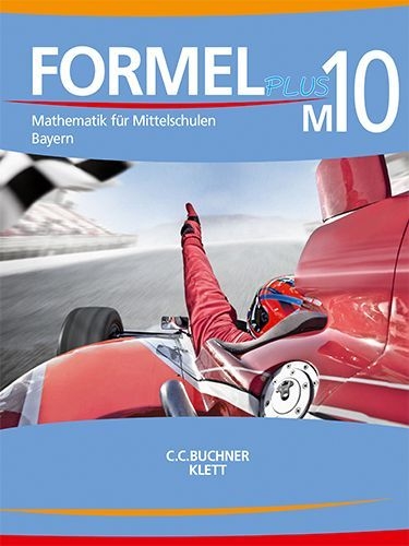 Buchcover und Innenansicht für das Buch: Formel PLUS 10 M. Schulbuch Klasse 10 (Kurs M). Ausgabe Bayern Mittelschule