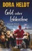 Buchcover und Innenansicht für das Buch: Geld oder Lebkuchen
