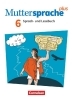 Buchcover und Innenansicht für das Buch: Muttersprache plus 6. Schuljahr. Schülerbuch