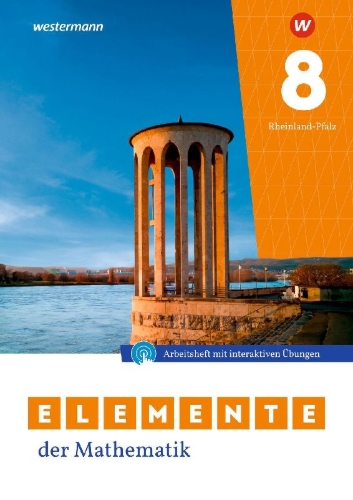 Buchcover und Innenansicht für das Buch: Elemente der Mathematik SI 8. Arbeitsheft mit Lösungen und Interaktiven Übungen. Für Rheinland-Pfalz