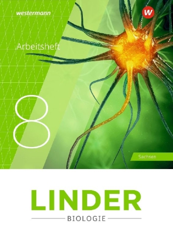 Buchcover und Innenansicht für das Buch: LINDER Biologie SI 8. Arbeitsheft. Sachsen