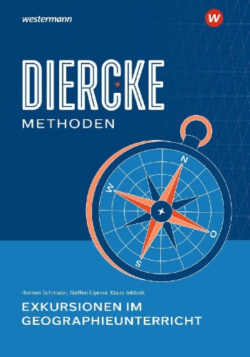 Buchcover und Innenansicht für das Buch: Diercke Methoden - Exkursionen im Geographieunterricht