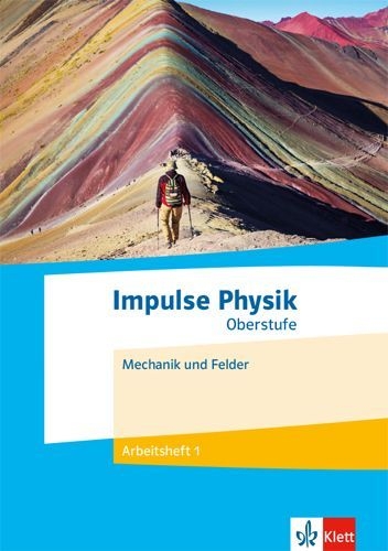 Buchcover und Innenansicht für das Buch: Impulse Physik Oberstufe. Mechanik und Felder