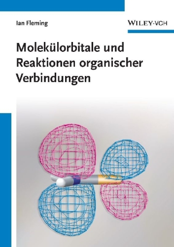 Buchcover und Innenansicht für das Buch: Molecular Orbitals and Organic Chemical Reactions