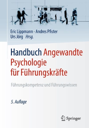 Buchcover und Innenansicht für das Buch: Handbuch Angewandte Psychologie für Führungskräfte