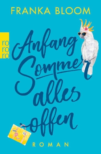 Buchcover und Innenansicht für das Buch: Anfang Sommer - alles offen