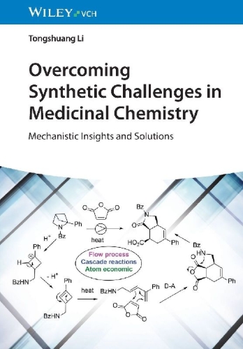 Buchcover und Innenansicht für das Buch: Overcoming Synthetic Challenges in Medicinal Chemistry