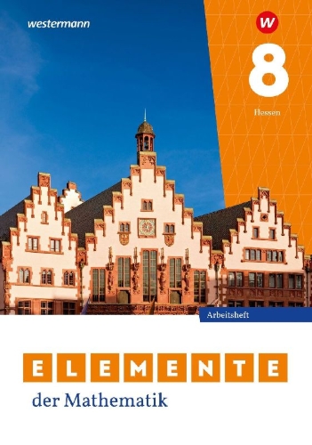 Buchcover und Innenansicht für das Buch: Elemente der Mathematik SI 8. Arbeitsheft mit Lösungen. Für Gymnasien in Hessen