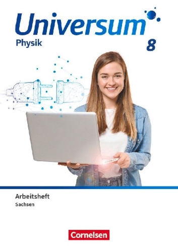 Buchcover und Innenansicht für das Buch: Universum Physik 8. Schuljahr - Gymnasium Sachsen - Arbeitsheft