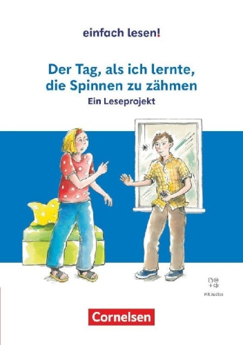 Buchcover und Innenansicht für das Buch: Der Tag, als ich lernte, die Spinnen zu zähmen