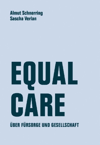 Buchcover und Innenansicht für das Buch: Equal Care